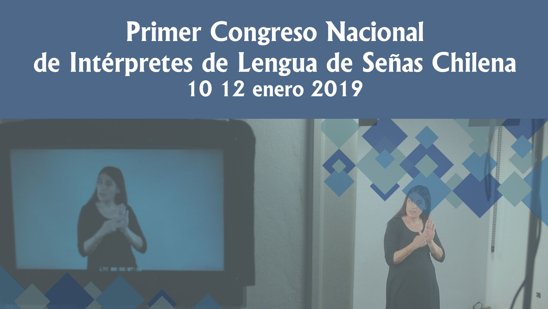 Primer Congreso Nacional de Intrpretes de Lengua de Seas Chilena
